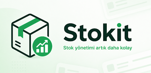 Stokit stok yönetimi artık daha kolay